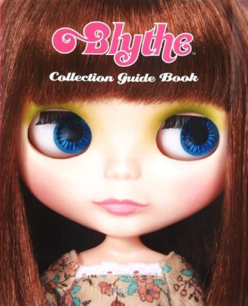 グラフィック社 ブライス大図鑑 Blythe Collection Guide Book 書籍 N S Doll Cafe